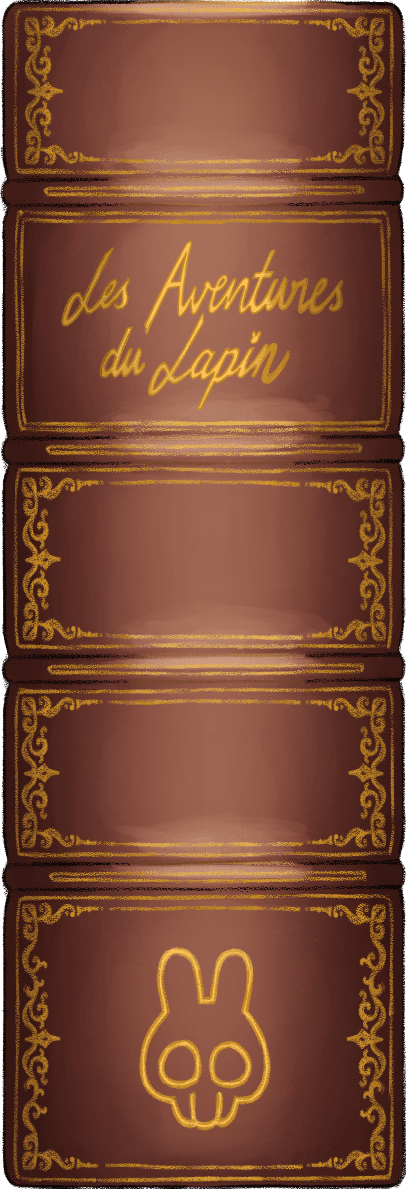 Livre style ancien, cuir rouge avec des décorations dorés, et un titre : Les Aventures du Lapin