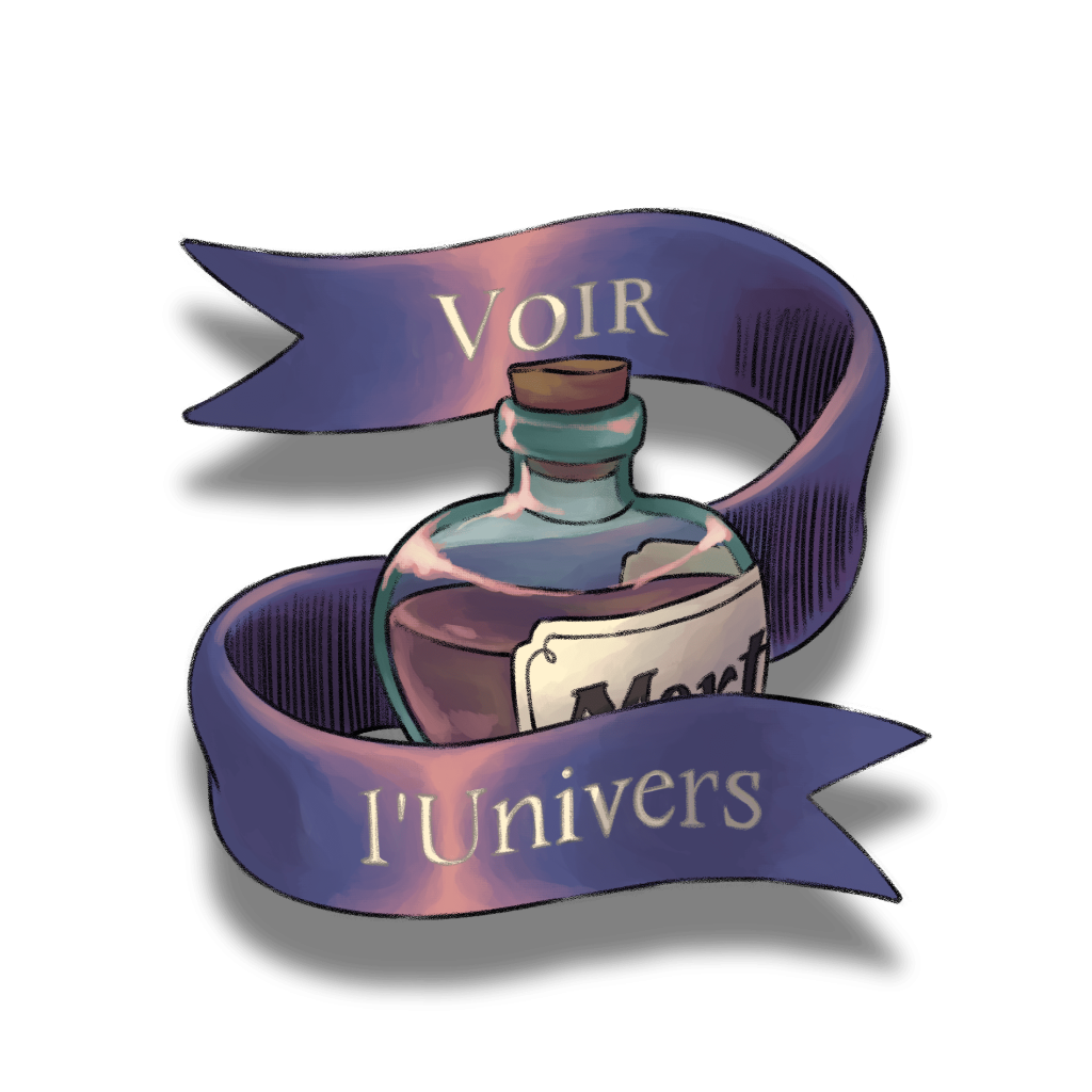 "Voir l'Univers" écrit sur un ruban violet, qui entoure une fiole en verre qui a une étiquette ou il y a écrit "Mort"